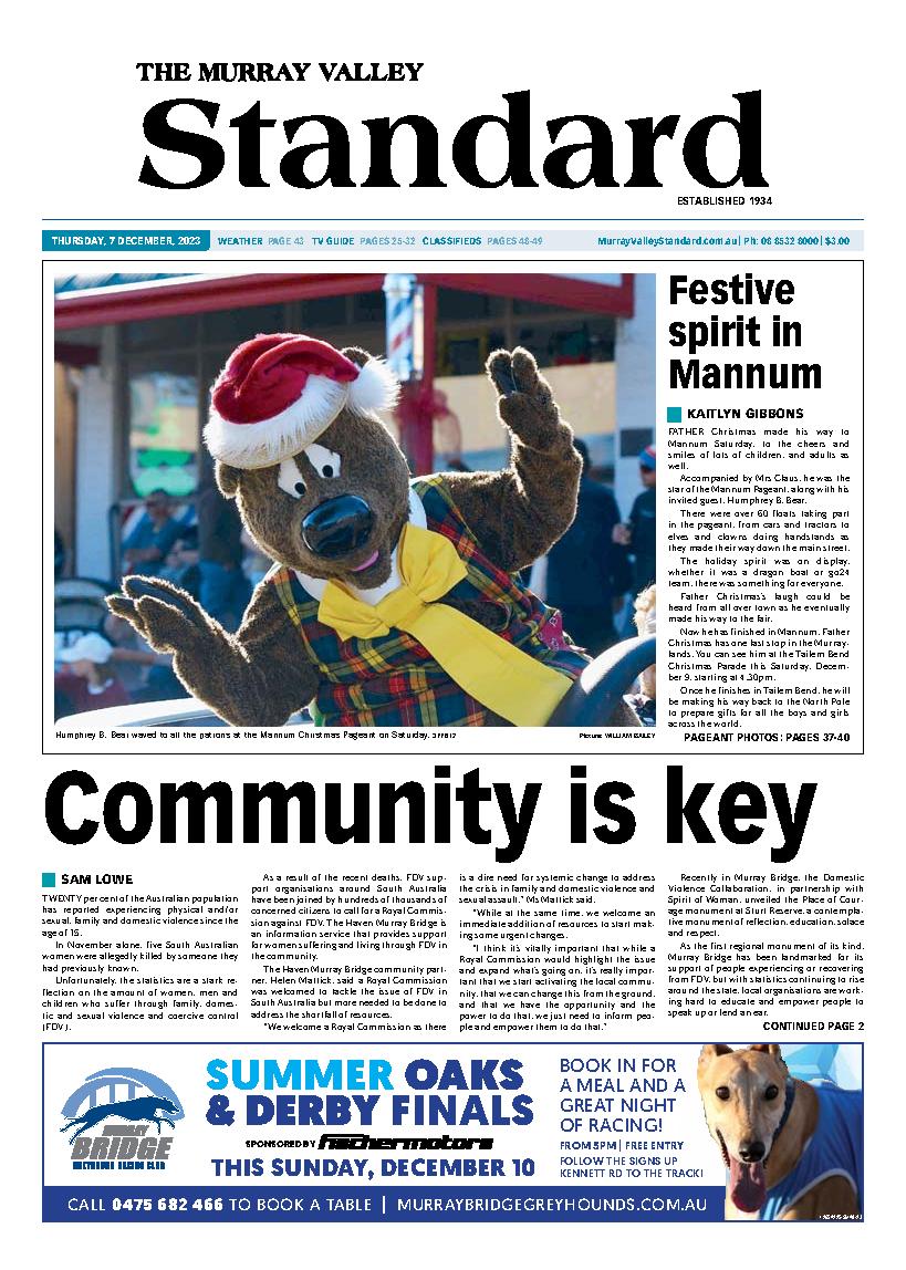 The Murray Valley Standard 7th December 2023 The Murray Valley Standard